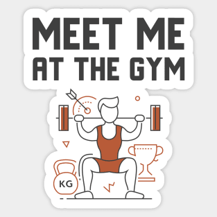 Meet Me At The Gym Sticker